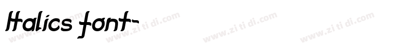 Italics font字体转换 Italics font字体转换